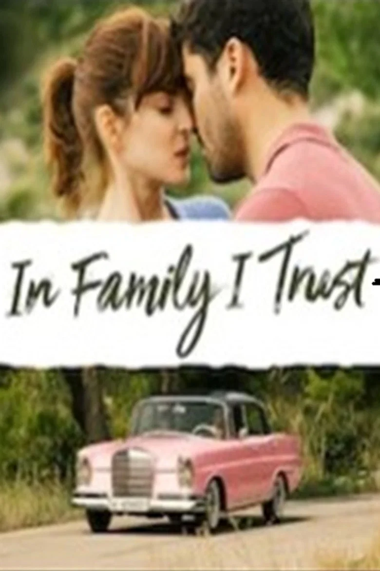 In Family I Trust